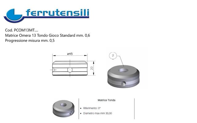 MATRICE OMERA SERIE 13 TONDO Ø mm.