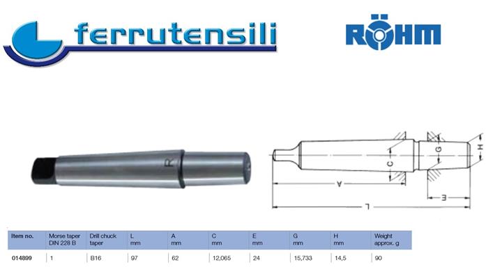 ATTACCO MANDRINO CM1 B16 DIN 238 ROHM