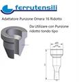 ADATTATORE PUNZONE OMERA SERIE 16 RIDOTTO