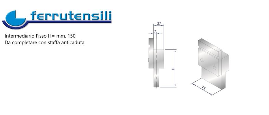 INTERMEDIARIO FISSO H150 S27 L75