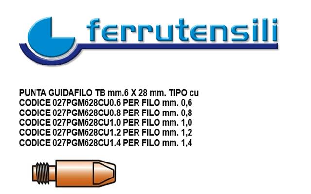 PUNTA GUIDAFILO TB M6X28 TIPO CU Ø mm.0,6