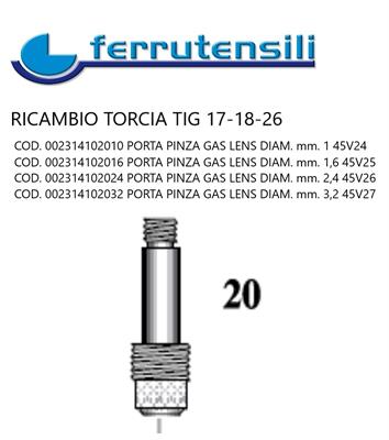 PORTAPINZA GAS LENS MM.2,4 45V26