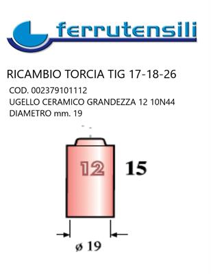 UGELLO ALLUMINIA TIG 17-18-26 GR.12-10N44