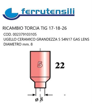 UGELLO ALLUMINIA GAS LENS GR.5-54N17