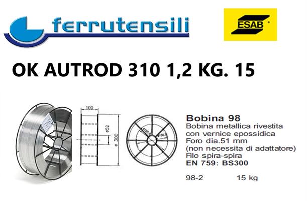 FILO ESAB OK AUTROD 310 DIAM. MM. 1,2 KG. 15